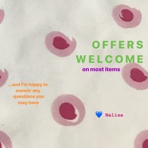 REASONABLE OFFERS WELCOME